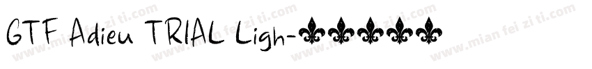 GTF Adieu TRIAL Ligh字体转换